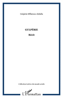 GULPÉRIE - Récit