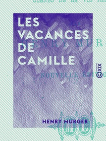 Les Vacances de Camille - Scènes de la vie réelle