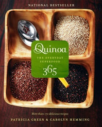 Quinoa 365 - The Everyday Superfood