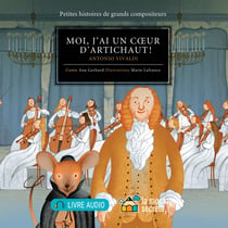Moi, j'ai un cœur d'artichaut ! - Antonio Vivaldi
