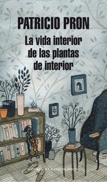 La vida interior de las plantas de interior