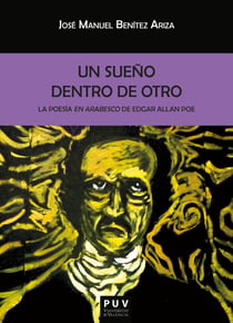 Un sueño dentro de otro. - La poesía en arabesco de Edgar Allan Poe