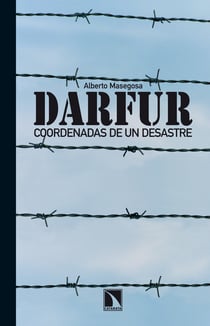 Darfur - Coordenadas de un desastre