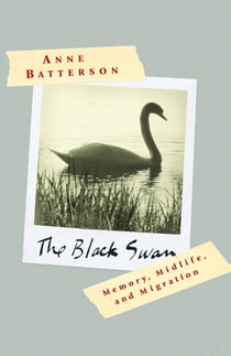 The Black Swan - Memory, Midlife, and Migration