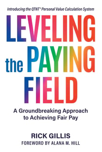 Leveling the Paying Field - A Groundbreaking Approach to Achieving Fair Pay