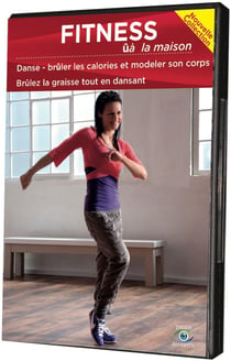 Fitness à la maison : Danse - Brûler les calories et modeler son corps