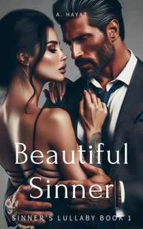 Beautiful Sinner (Sinner's Lullaby Book 1) - Sinner's Lullaby, #1