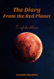 The Red Planet Diary - Red Planet, #1