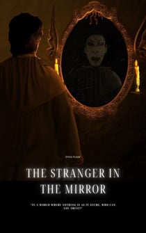 "The Stranger in the Mirror"