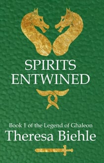 Spirits Entwined - Legend of Ghaleon, #1