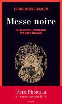 Messe noire - Une enquête du commissaire aux morts étranges