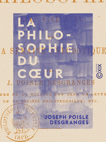 La Philosophie du cœur - Ou la Semaine anecdotique