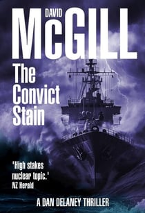 The Convict Stain - The Dan Delaney Mysteries, #6