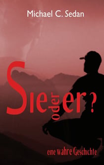 Sie oder er? - Wer gewinnt Berthas Krieg?