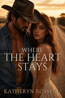 Where the Heart Stays