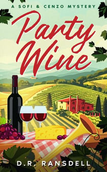 Party Wine - A Sofi & Cenzo Mystery, #1