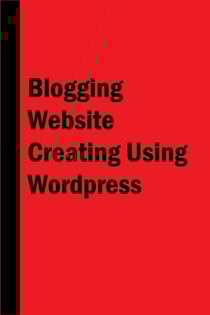 Blogging Website Creating Using Wordpress