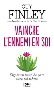 Vaincre l'ennemi en soi