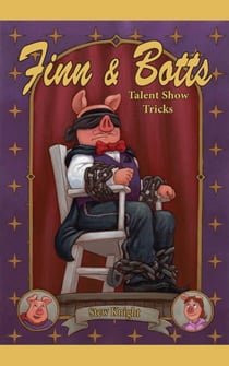 Talent Show Tricks (Finn&Botts) - Finn&Botts, #3