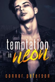 Temptation in Neon - Nightbreak, #1