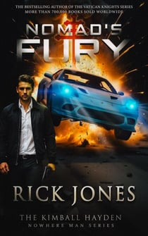 Nomad's Fury - Kimball Hayden's Nowhere Man, #1