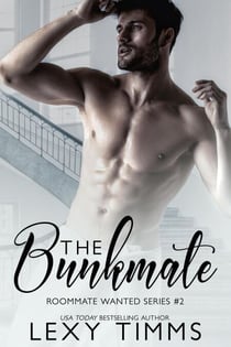 The Bunkmate - Roommate Wanted Series, #2