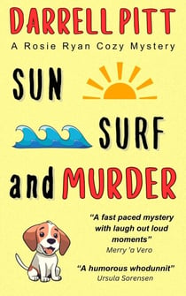 Sun, Surf and Murder - Rosie Ryan Cozy Mysteries, #1
