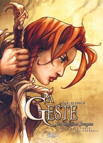 La Geste des Chevaliers Dragons T08 - Le choeur des ténèbres