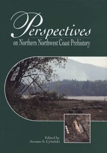 Perspectives on Northern Northwest Coast Prehistory