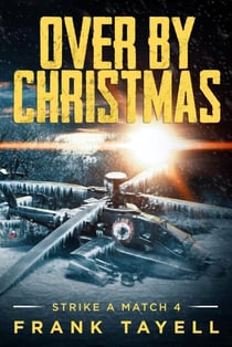 Over By Christmas - Strike a Match, #4