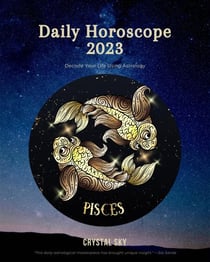 Pisces Daily Horoscope 2023 - Daily 2023, #12