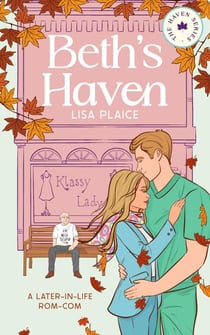 Beth's Haven - The Haven Series, #2