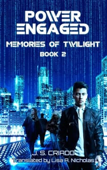 Power Engaged - Memories of Twilight, #2