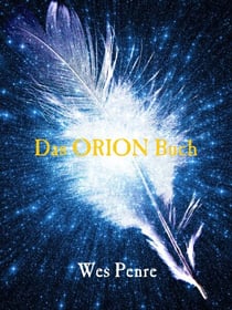 Das Orion Buch - Die Orion-Buch Reihe, #1