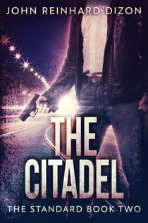 The Citadel - The Standard, #2