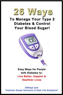 26 Ways to Help Manage Your Type 2 Diabetes & Control Your Blood Sugar - 26 Ways, #4
