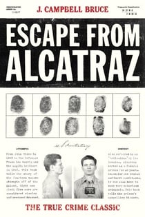Escape from Alcatraz - The True Crime Classic