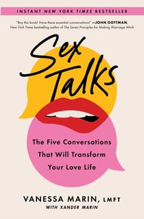 Sex Talks - The Five Conversations That Will Transform Your Love Life