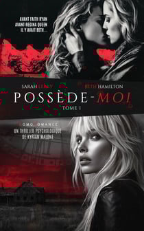 Possède-moi : 1/2 (livre lesbien, romance lesbienne) - Enemie to lovers - slow burn - romance lesbienne