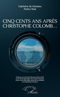Cinq cents ans après Christophe Colomb ...