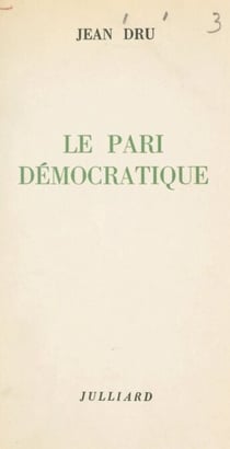 Le pari démocratique
