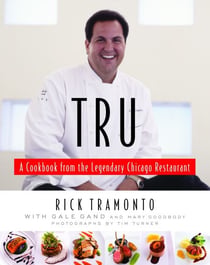 Tru - A Cookbook from the Legendary Chicago Restaurant