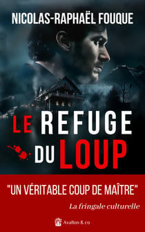 Le refuge du loup - Les morts ne reviennent pas - tome 2