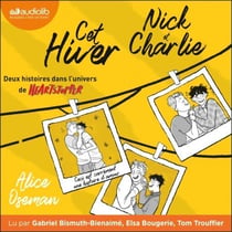 Cet hiver / Nick & Charlie