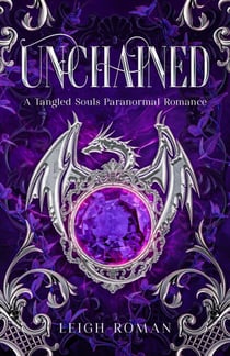 Unchained - Tangled Souls, #1