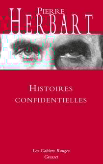 Histoires confidentielles - Les Cahiers Rouges