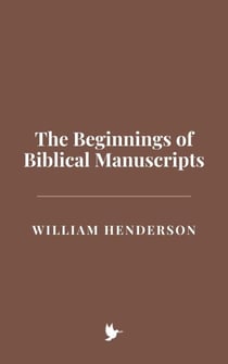 The Beginnings of Biblical Manuscripts