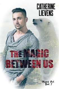 The Magic Between Us - Mayport Pack, #7
