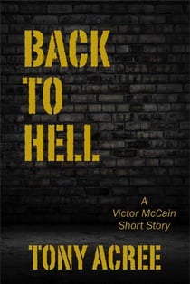 Back to Hell - The Victor McCain Series