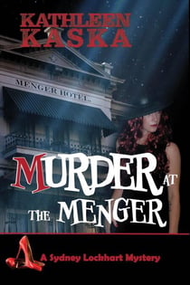 Murder at the Menger - The Sydney Lockhart Mysteries